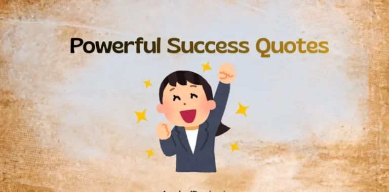 15+ Powerful Success Quotes and captions to boost you.