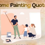 50+ Home Painting Quotes: Where Walls & Stories Come Alive