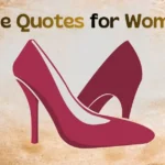 Shoe Quotes for Women