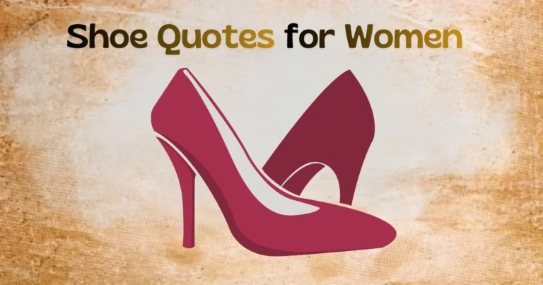 Shoe Quotes for Women