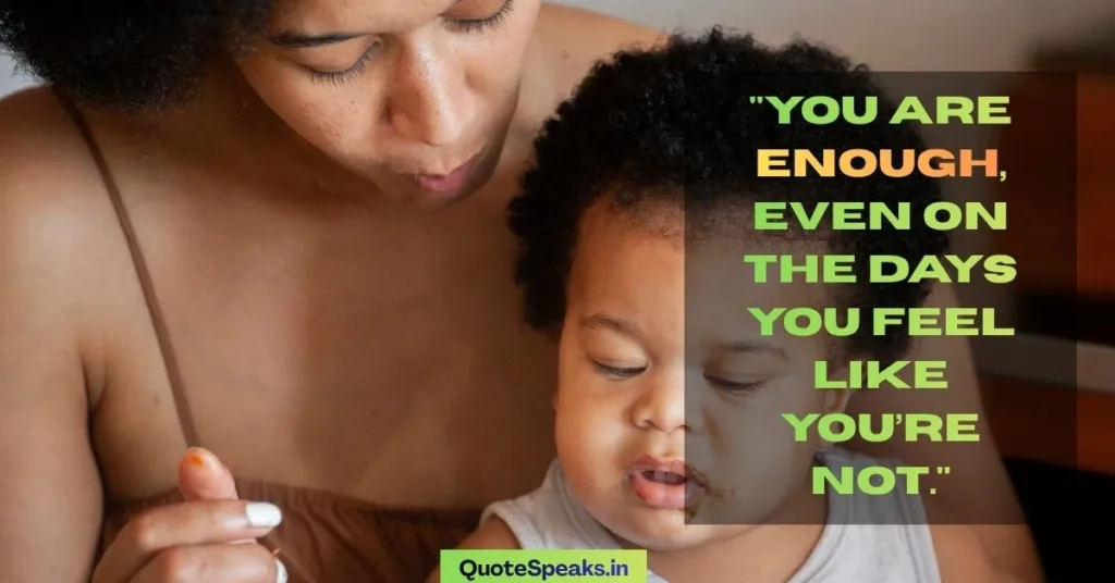 Mom Guilt Quotes Every Mother Needs to Read Today