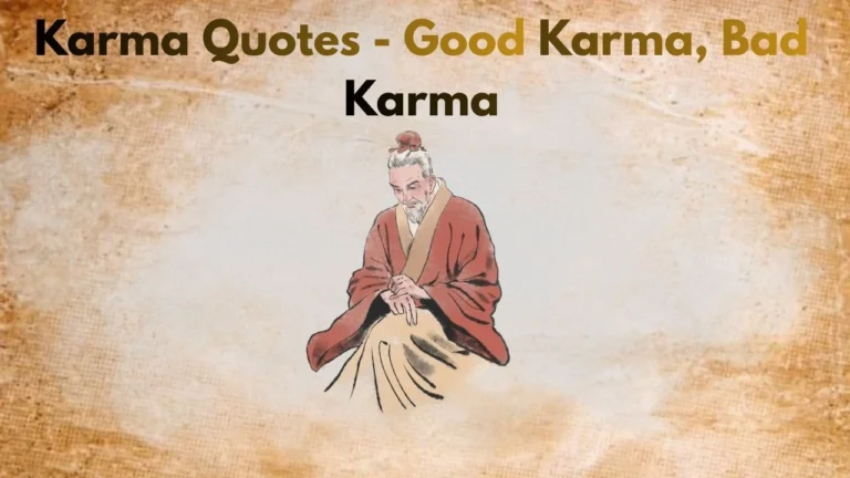30+ Best Karma Quotes for Those Who Believe