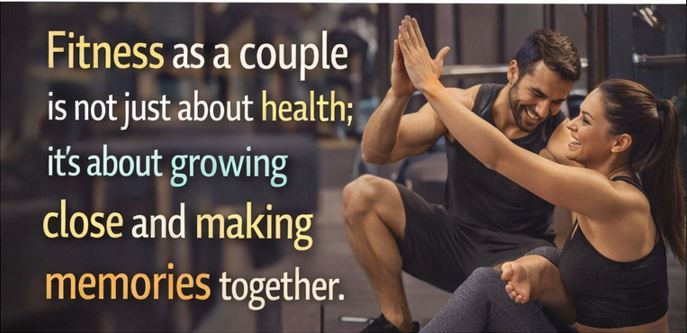 Couple Workout Quotes for Partners Who Grow Stronger Together