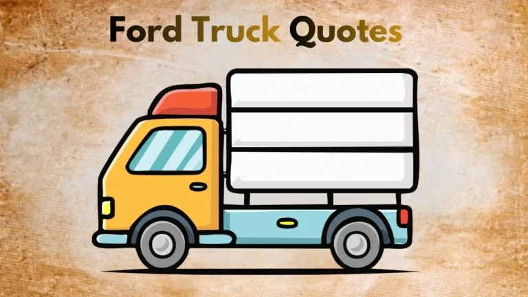 50 Ford Truck Quotes for Drivers Who Bleed Blue Oval