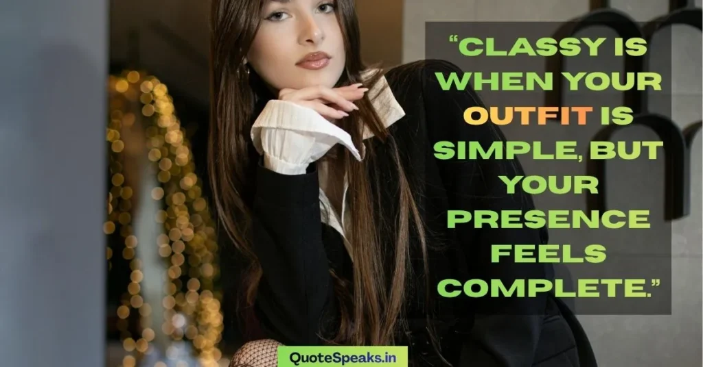 Unique Outfit Quotes & Captions for Instagram