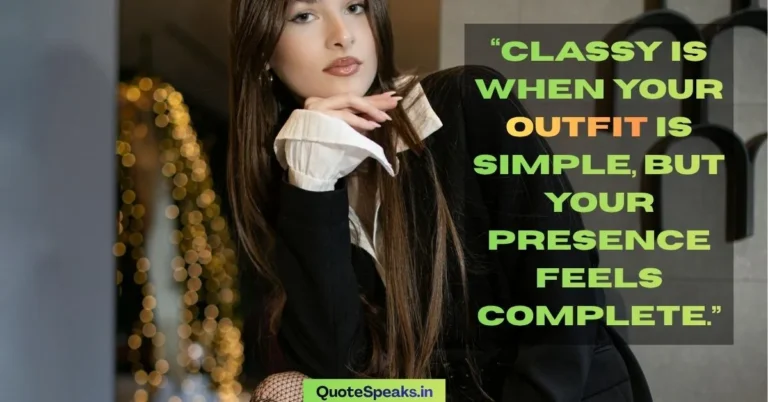 Unique Outfit Quotes & Captions for Instagram