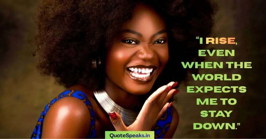 40+ Black Women Quotes About Strength, Confidence & Self-Worth