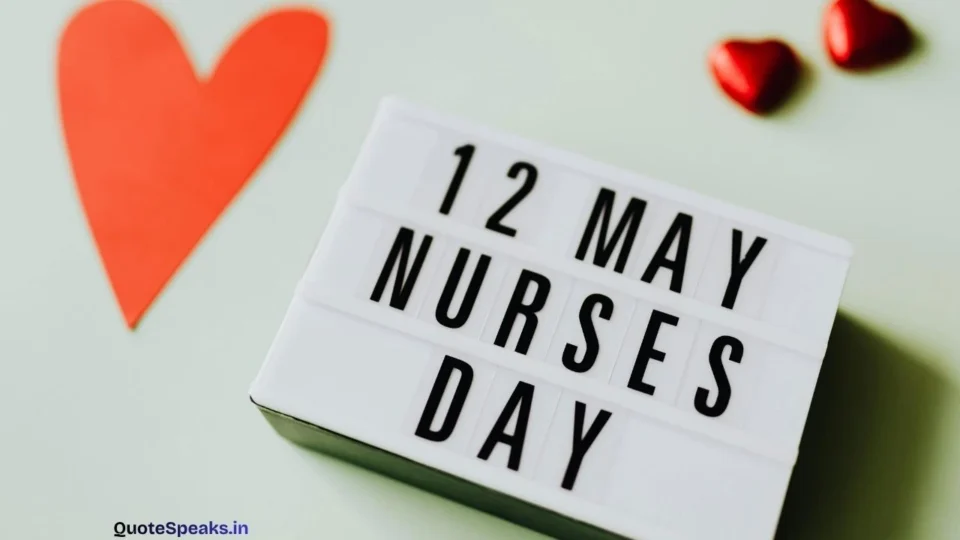 Nurses Day Quotes That Capture Everything They Never Say Out Loud (2026)